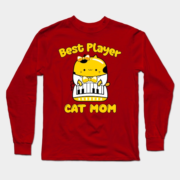 Best Piano Player and Cat Mom. Cat Playing Piano Long Sleeve T-Shirt by g14u